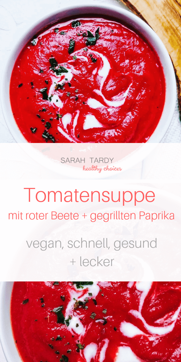 Tomatensuppe mit roter Beete Sarah Tardy